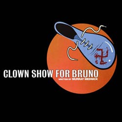 clown show for bruno